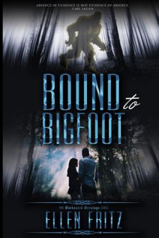 Kniha Bound to Bigfoot Ellen Fritz