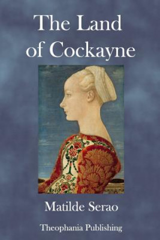 Könyv The Land of Cockayne Matilde Serao