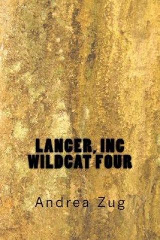 Knjiga Lancer, Inc Wildcat Four Andrea Zug