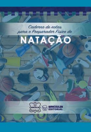 Carte Caderno de notas para o Preparador Físico de Nataç?o Wanceulen Notebook