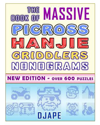 Книга Massive Book of Picross Hanjie Griddlers Nonograms Djape