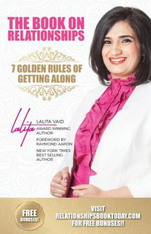 Carte The Book on Relationships: 7 Golden Rules of Getting Along Lalita Vaid