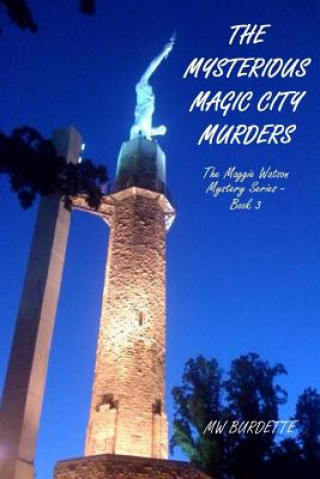 Knjiga The Mysterious Magic City Murders Mw Burdette