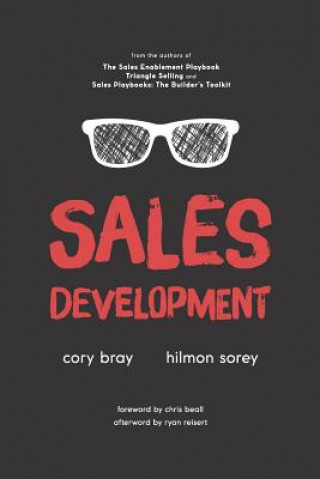 Kniha Sales Development: Cracking the Code of Outbound Sales Cory Bray