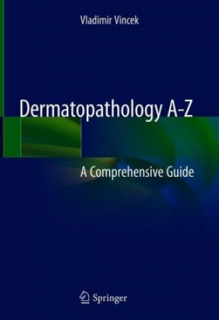 Buch Dermatopathology A-Z Vladimir Vincek