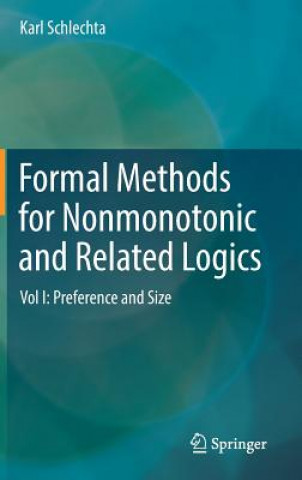 Buch Formal Methods for Nonmonotonic and Related Logics Karl Schlechta