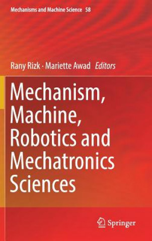 Buch Mechanism, Machine, Robotics and Mechatronics Sciences Rany Rizk