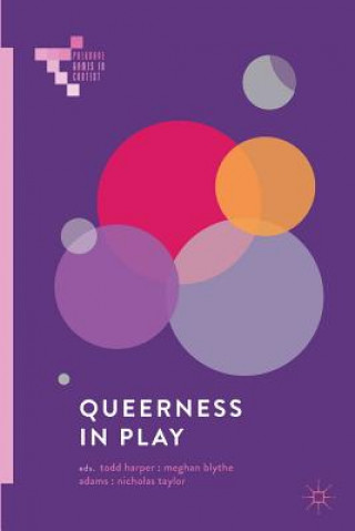 Knjiga Queerness in Play Todd Harper