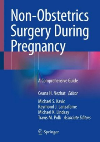 Carte Non-Obstetric Surgery During Pregnancy Ceana H. Nezhat