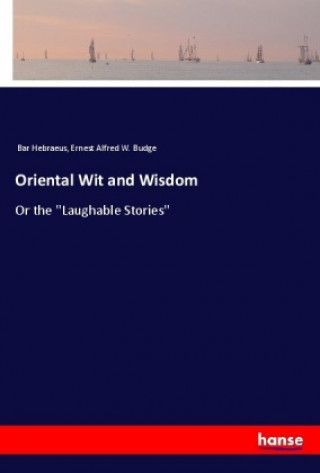Knjiga Oriental Wit and Wisdom Bar Hebraeus