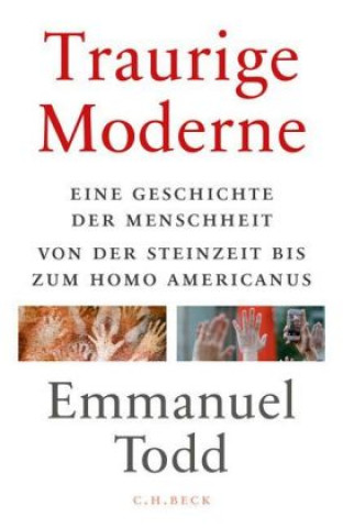 Kniha Traurige Moderne Emmanuel Todd