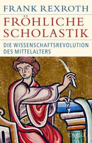 Knjiga Fröhliche Scholastik Frank Rexroth