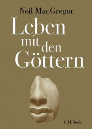 Book Leben mit den Göttern Neil Macgregor