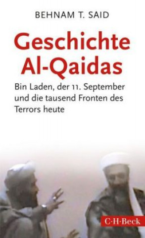 Carte Geschichte al-Qaidas Behnam T. Said