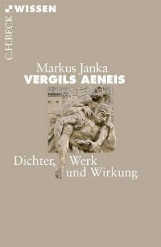 Kniha Vergils Aeneis Markus Janka