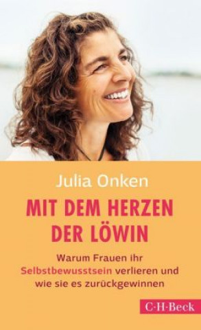 Kniha Mit dem Herzen der Löwin Julia Onken