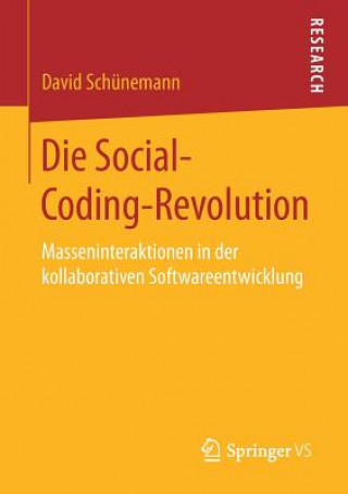 Knjiga Die Social-Coding-Revolution David Schunemann