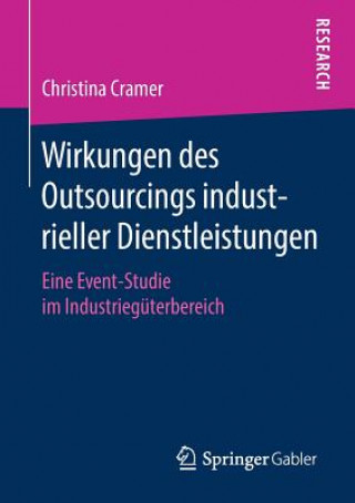 Buch Wirkungen Des Outsourcings Industrieller Dienstleistungen Christina Cramer