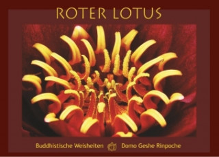 Knjiga Roter Lotus Domo Geshe Rinpoche