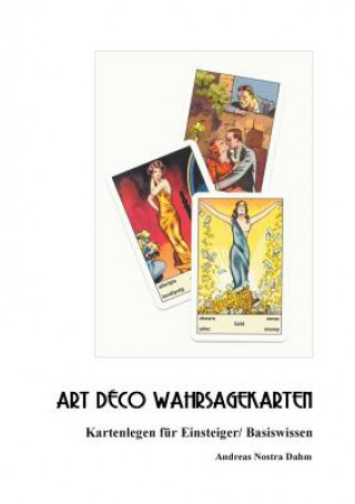 Книга Art Deco Wahrsagekarten Andreas Nostra Dahm