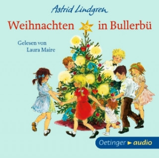 Audio Weihnachten in Bullerbü Astrid Lindgren