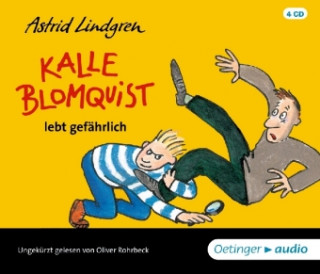 Audio Kalle Blomquist lebt gefährlich Astrid Lindgren