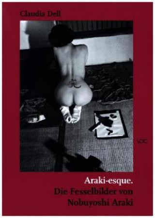 Könyv Araki-esque Claudia Dell
