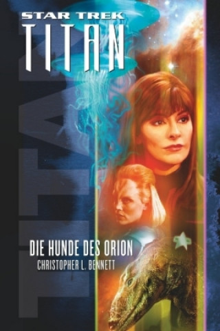 Könyv Star Trek - Titan 3 Christopher Bennett