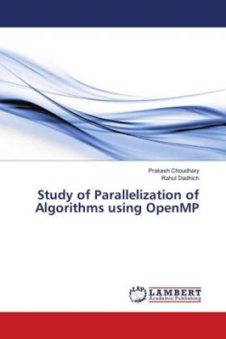 Libro Study of Parallelization of Algorithms using OpenMP Prakash Choudhary