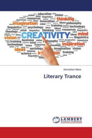 Knjiga Literary Trance Samadhan Mane