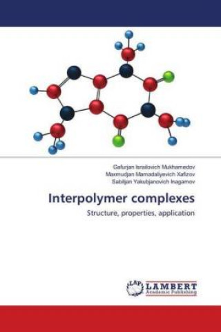 Knjiga Interpolymer complexes Gafurjan Israilovich Mukhamedov