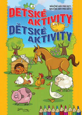 Knjiga Detské aktivity Dětské aktivity 