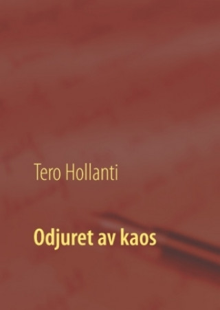Książka Odjuret av kaos Tero Hollanti