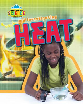 Libro Investigating Heat Richard Spilsbury