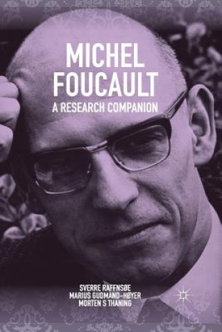 Carte Michel Foucault: A Research Companion Sverre Raffnsoe