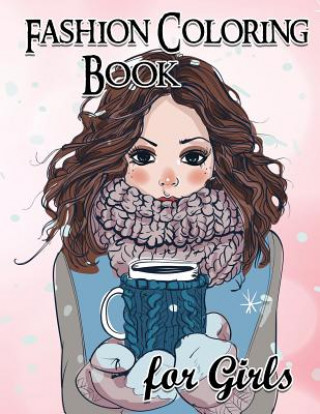 Книга Fashion Coloring Book for Girl 
