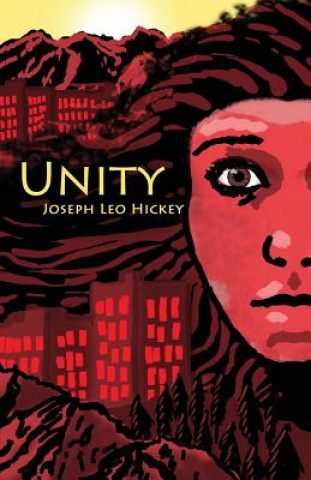 Knjiga Unity Joseph Leo Hickey
