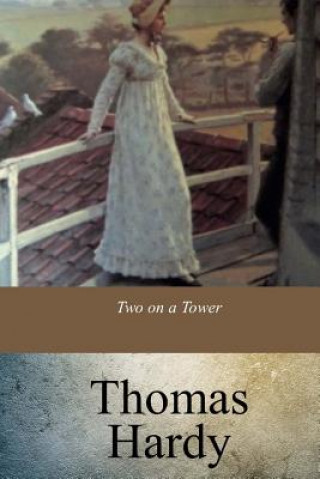 Knjiga Two on a Tower Thomas Hardy
