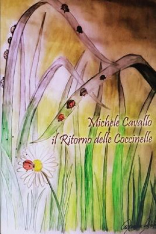 Книга Il Ritorno delle Coccinelle Michele Cavallo
