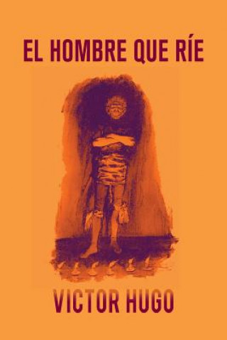 Knjiga El hombre que ríe Victor Hugo