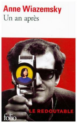 Knjiga Un an apres Anne Wiazemsky