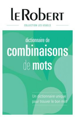 Kniha Dictionnaire: Combinaisons De Mots  Paperback Alain Rey