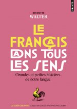 Kniha Le francais dans tous les sens Henriette Walter