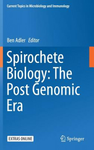 Książka Spirochete Biology: The Post Genomic Era Ben Adler