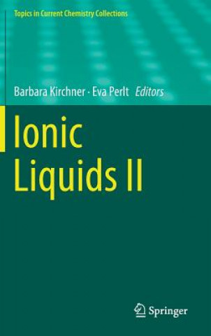 Książka Ionic Liquids II Barbara Kirchner