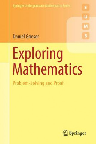 Carte Exploring Mathematics Daniel Grieser