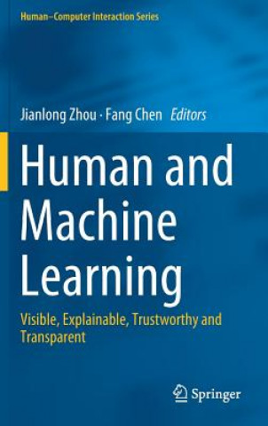 Könyv Human and Machine Learning Jianlong Zhou