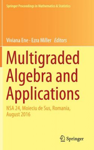 Book Multigraded Algebra and Applications Viviana Ene