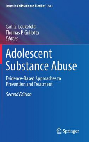 Knjiga Adolescent Substance Abuse Carl G. Leukefeld