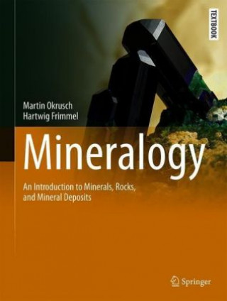 Könyv Mineralogy Okrusch